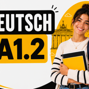 Allemand A1.2 – Niveau Débutants