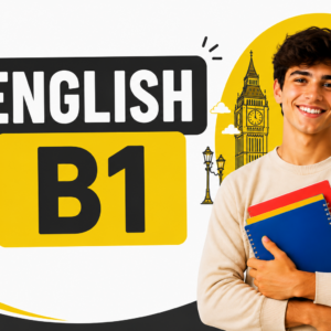Anglais B1– Niveau Intermédiaire